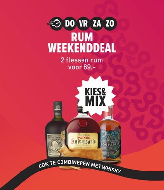 Weekenddeal 2 voor 69 euro. Kies & Mix rum